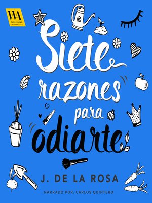 Siete razones para odiarte - Audiobook